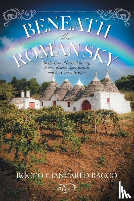 Racco, Rocco Giancarlo - Beneath the Roman Sky