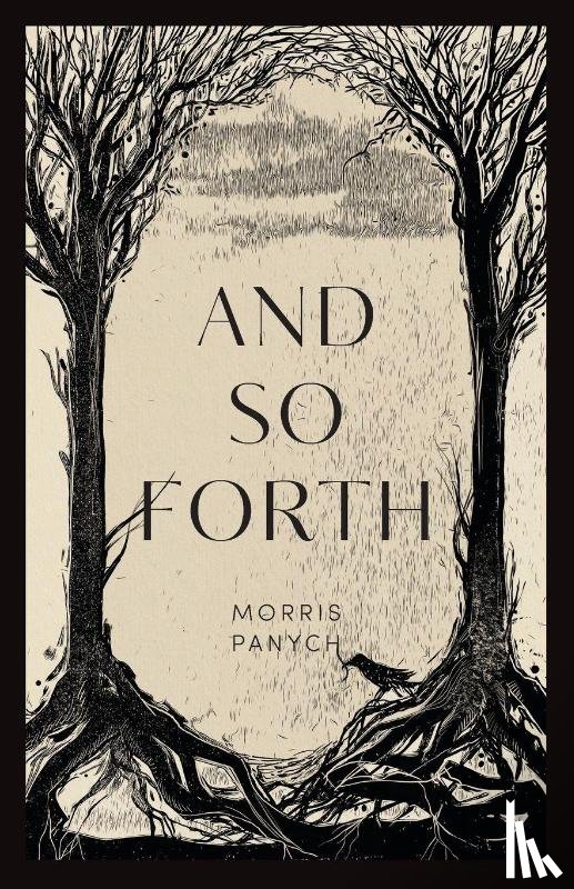 Panych, Morris - And So Forth