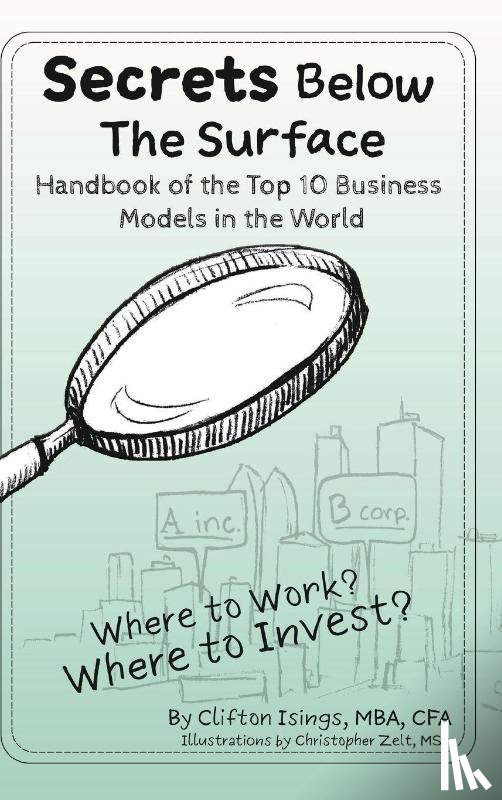 Isings, Clifton - Secrets Below The Surface - Handbook of the Top 10 Business Models in the World