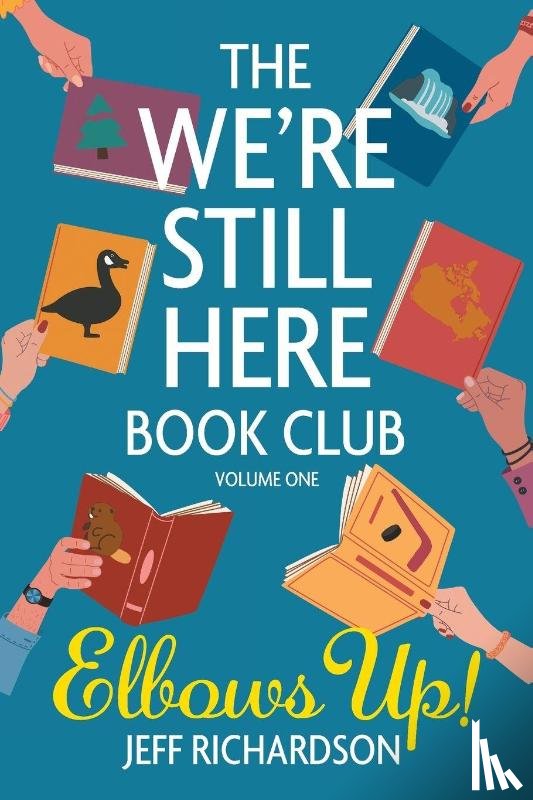 Richardson, Jeff - The We're Still Here Book Club. Volume One