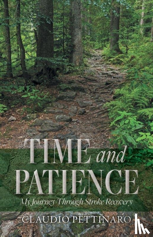 Pettinaro, Claudio - Time and Patience