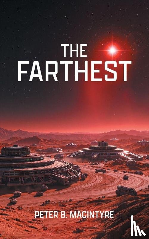 MacIntyre, Peter B. - The Farthest