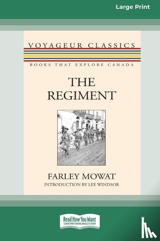 Mowat, Farley - The Regiment (Large Print 16 Pt Edition)