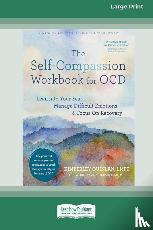 Quinlan, Kimberley - The Self-Compassion Workbook for OCD