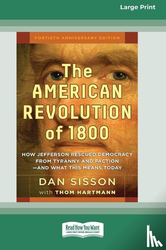 Sisson, Dan, Hartmann, Thom - The American Revolution of 1800