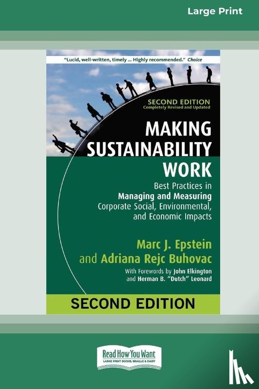 Epstein, Marc J., Buhovac, Adriana Rejc, Elkington, John - Epstein, M: Making Sustainability Work