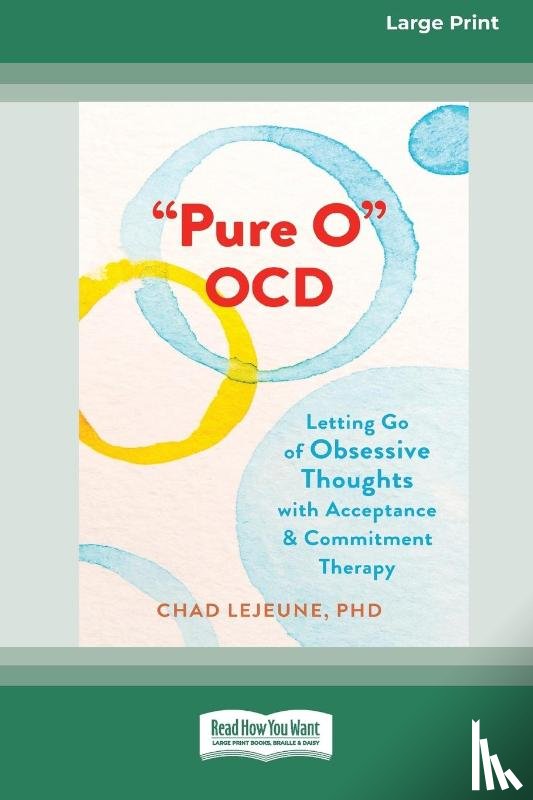 Lejeune, Chad - 'Pure O' OCD