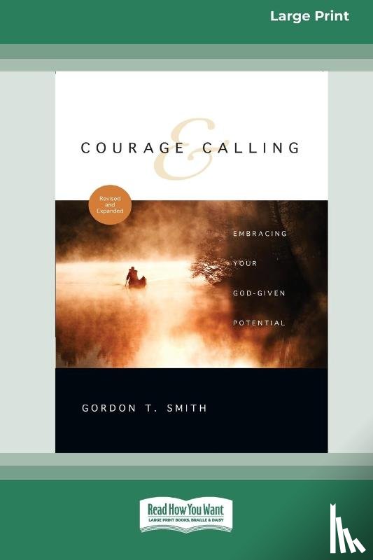 Smith, Gordon T. - Courage and Calling