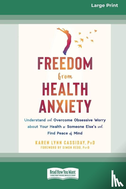 Cassiday, Karen - Freedom from Health Anxiety