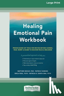 Mckay, Matthew - Healing Emotional Pain Workbook