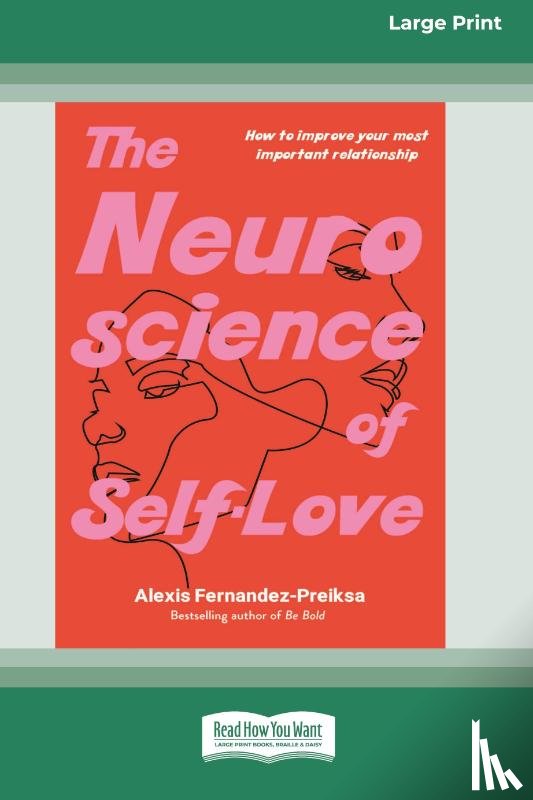 Preiksa, Alexis Fernandez - The Neuroscience of Self-Love