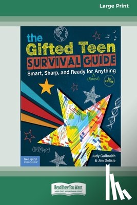Galbraith, Judy, Delisle, Jim - The Gifted Teen Survival Guide