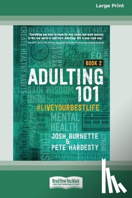 Burnette, Josh, Hardesty, Pete - Adulting 101 Book 2