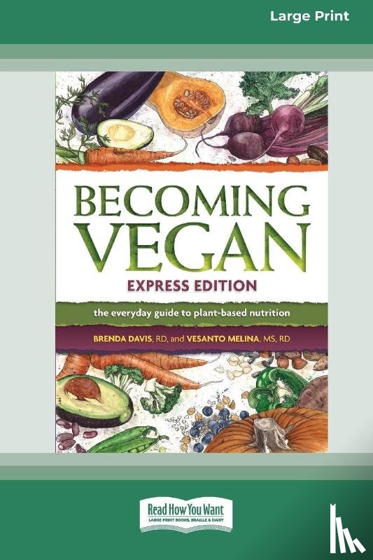 Davis, Brenda, Melina, Vesanto - Becoming Vegan
