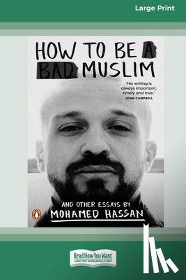 Hassan, Mohamed - How to Be a Bad Muslim and Other Essays [LP 16 Pt Edition]