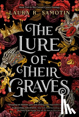 Samotin, Laura R. - The Lure of Their Graves