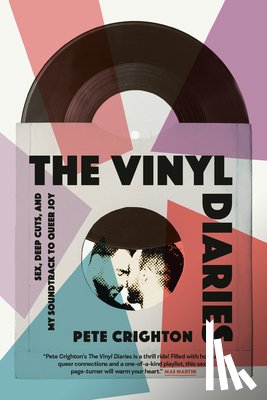 Crighton, Pete - The Vinyl Diaries