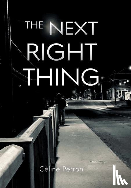Perron, Celine - The Next Right Thing