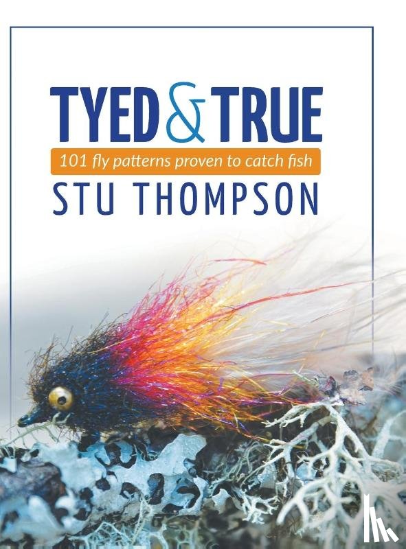 Thompson, Stu - Tyed and True