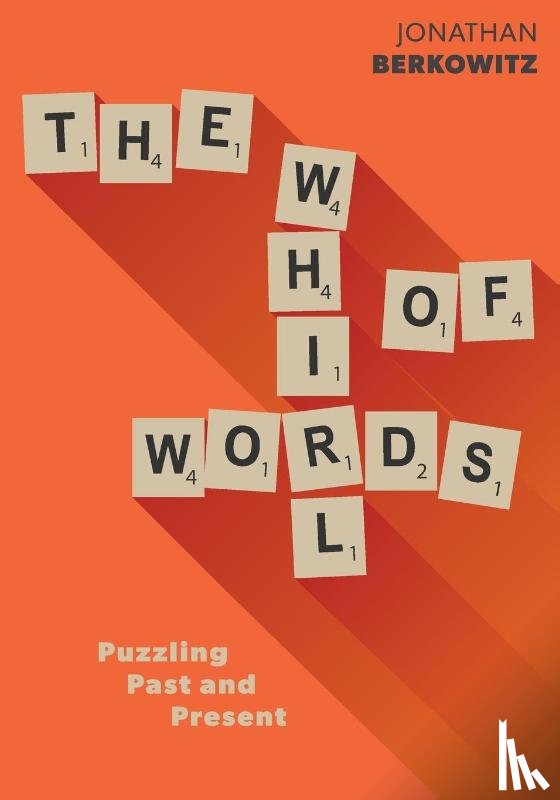 Berkowitz, Jonathan - The Whirl of Words
