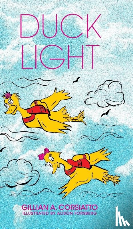 Corsiatto, Gillian A - Duck Light