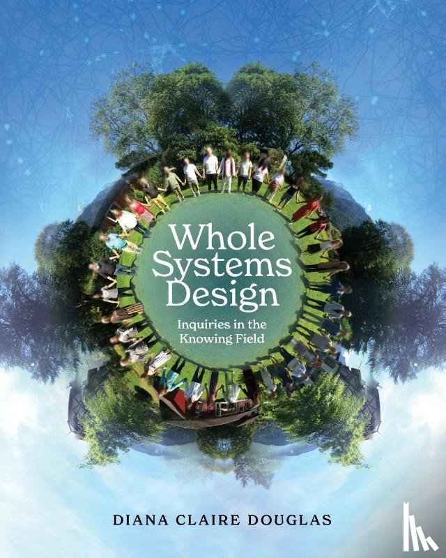 Douglas, Diana Claire - Whole Systems Design
