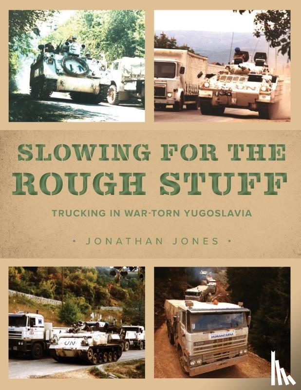 Jones, Jonathan - Slowing for the Rough Stuff
