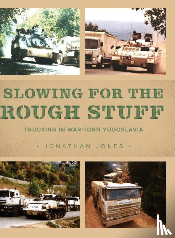 Jones, Jonathan - Slowing for the Rough Stuff