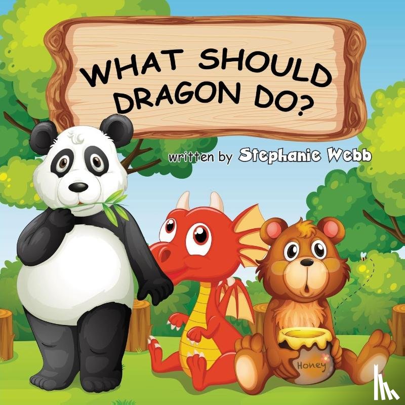 Webb, Stephanie - What Should Dragon Do?