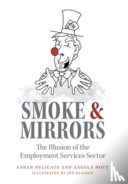 Hoyt, Delicate And, Hoyt, Angela - Smoke and Mirrors