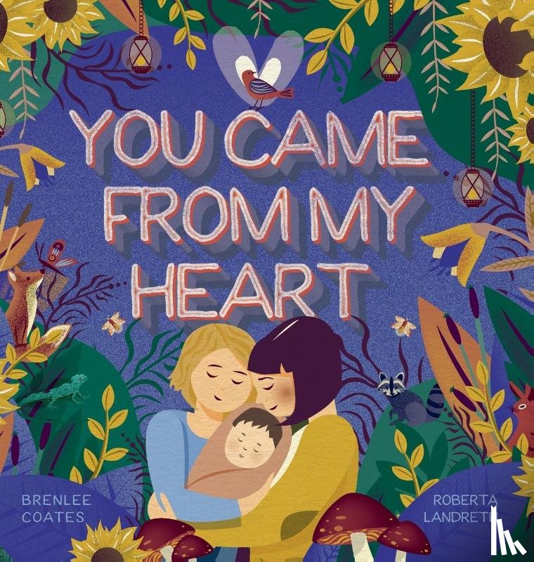 Coates, Brenlee - You Came From My Heart