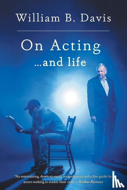 Davis, William B - On Acting ... and Life