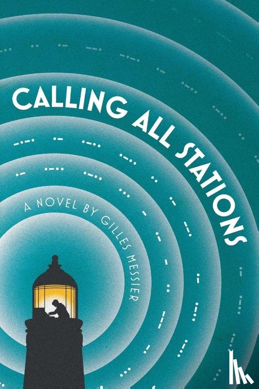 Messier, Gilles - Calling All Stations
