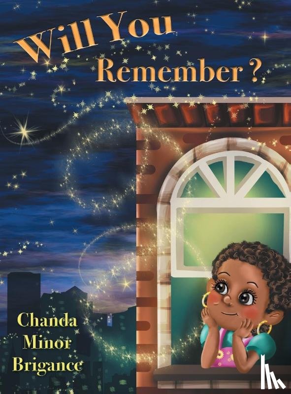Brigance, Chanda Minor - Will You Remember?