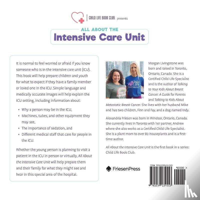 Friesen, Alexandria, Livingstone, Morgan - All About the Intensive Care Unit