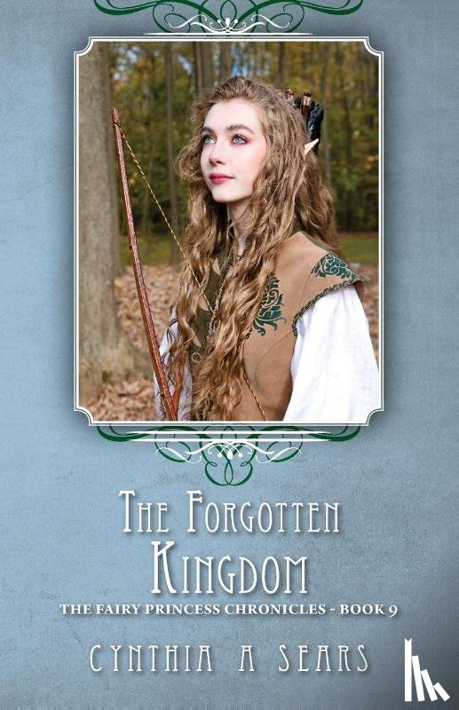 Sears, Cynthia A - The Forgotten Kingdom