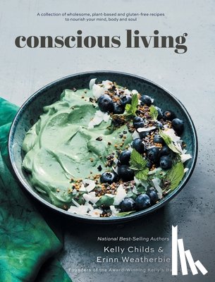 Childs, Kelly, Weatherbie, Erinn - Conscious Living