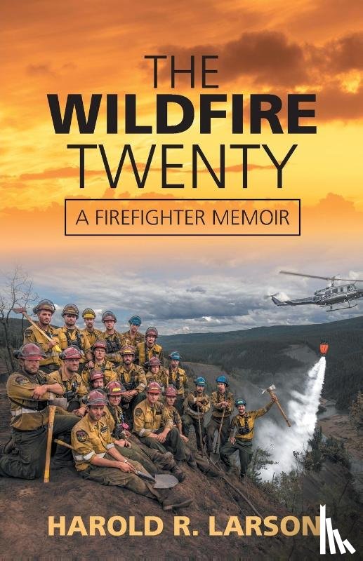 Larson, Harold R - The Wildfire Twenty