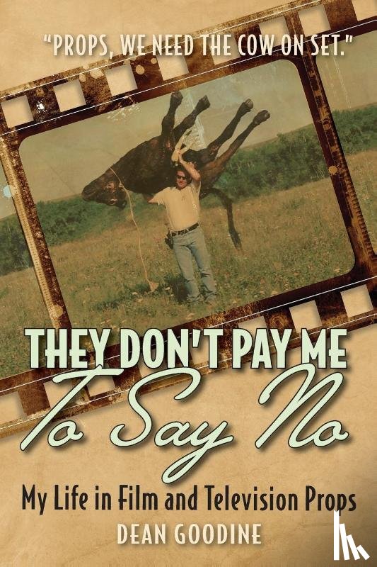 Goodine, Dean - They Don't Pay Me To Say No