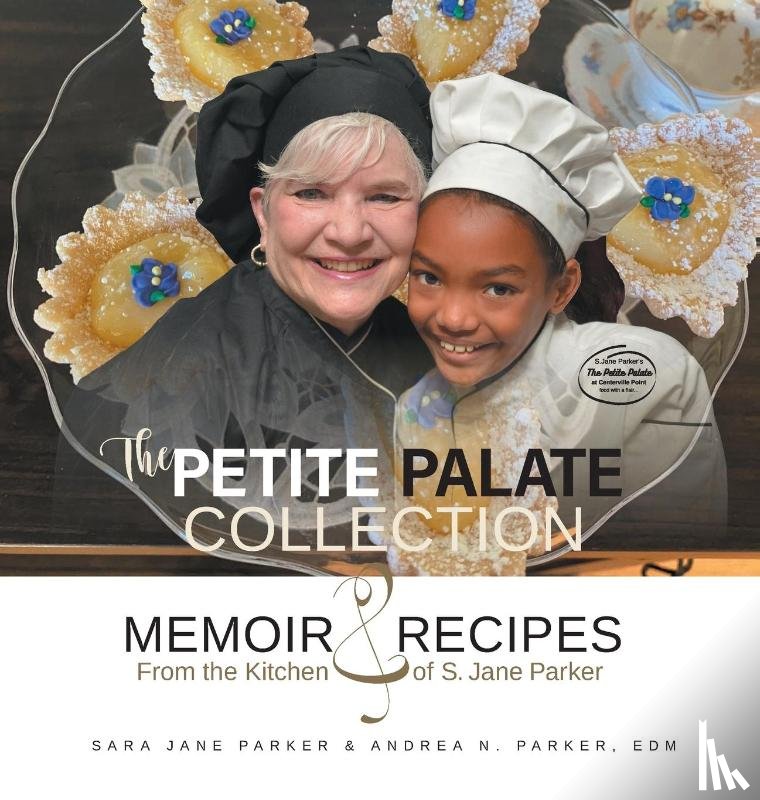 Parker, Sara Jane - The Petite Palate Collection