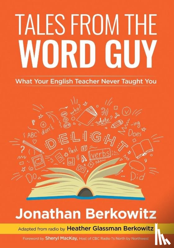 Berkowitz, Jonathan - Tales From the Word Guy