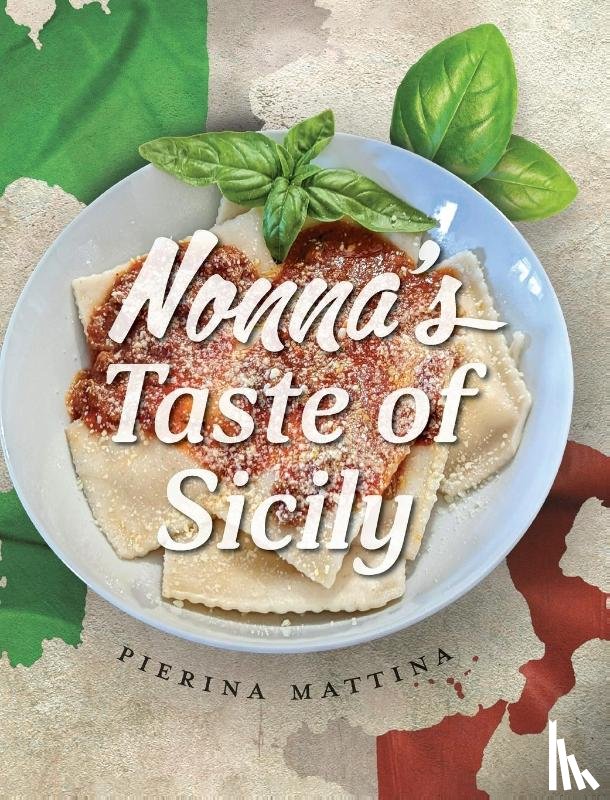Mattina, Pierina - Nonna's Taste Of Sicily