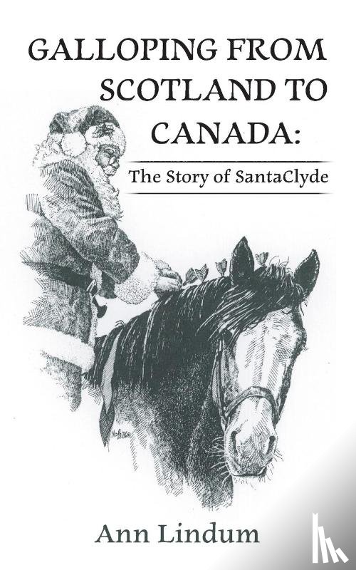 Lindum, Ann - Galloping from Scotland to Canada