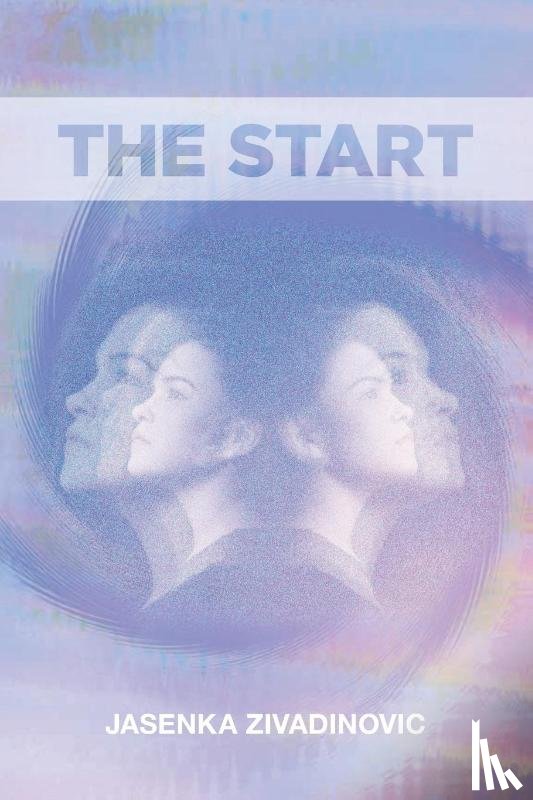 Zivadinovic, Jasenka - The Start