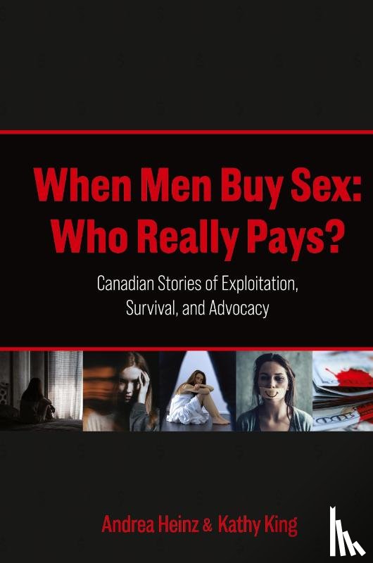 Heinz, Andrea, King, Kathy - When Men Buy Sex