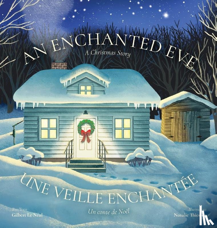 Néal, Gilbert Le - An Enchanted Eve - Une veille enchantée