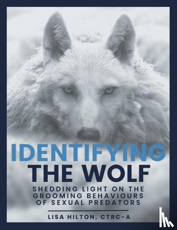 Hilton, Lisa - Identifying The Wolf