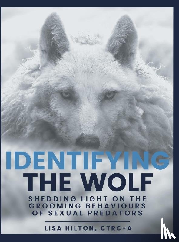 Hilton, Lisa - Identifying The Wolf