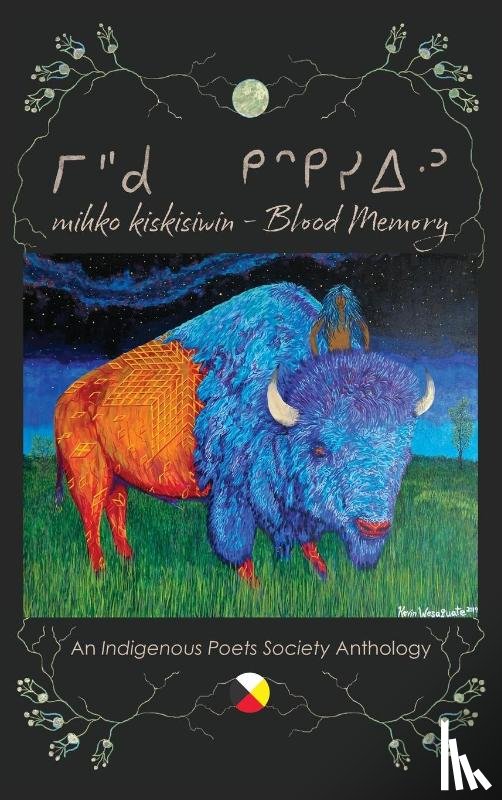 Society, Indigenous Poets - mihko kiskisiwin