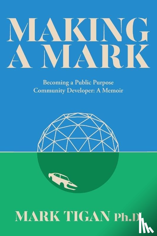 Tigan, Mark - Making a Mark